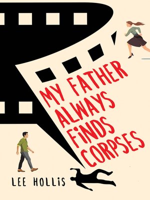 My Father Always Finds Corpses - ebook
